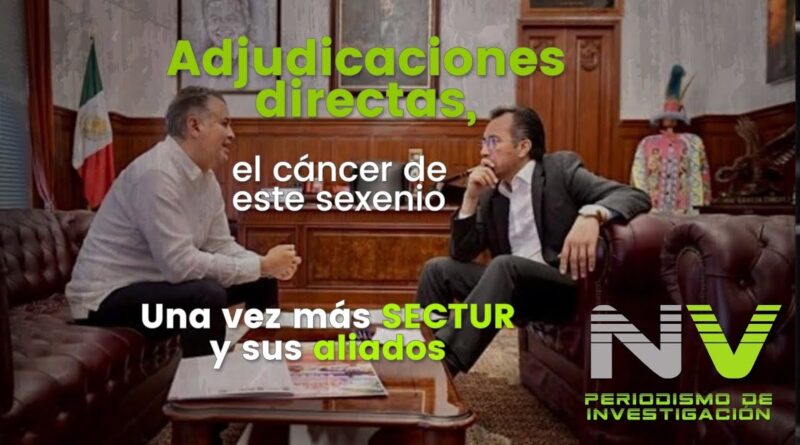 Adjudicaciones directas, el cáncer de este sexenio